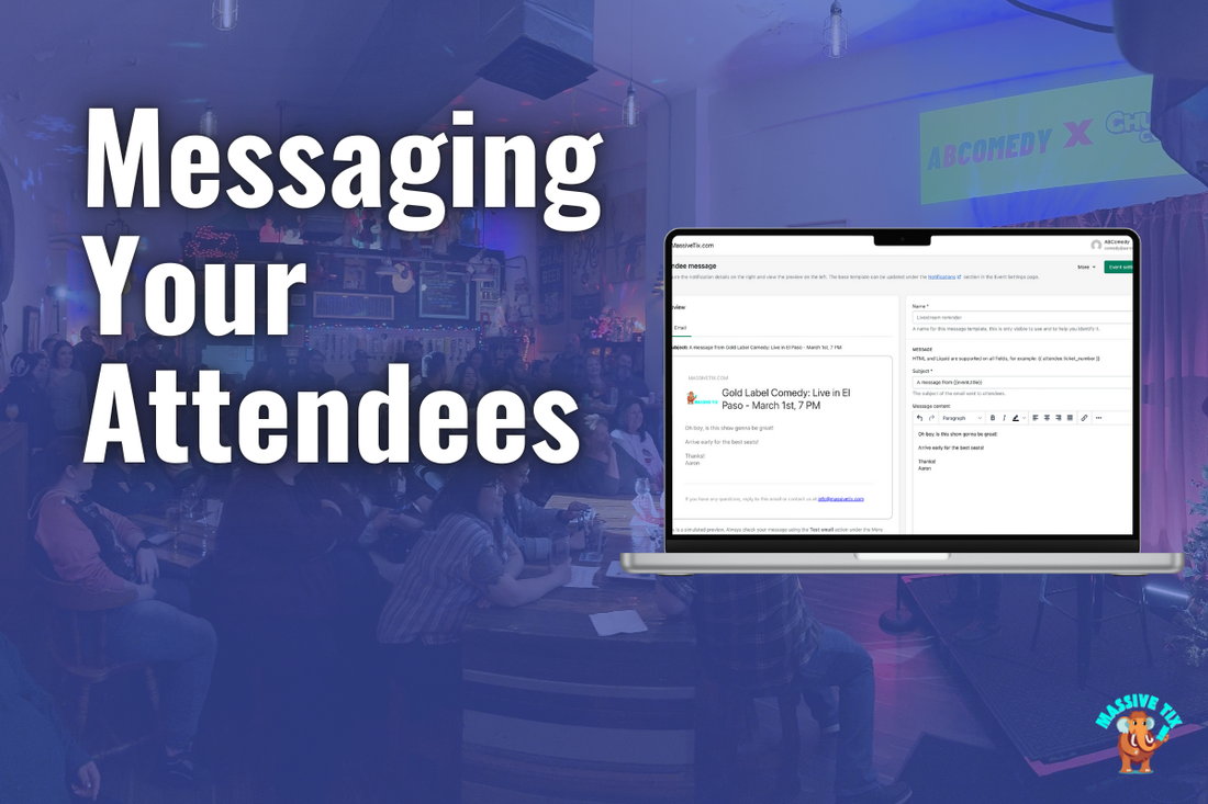 Sending Your Attendees a Message