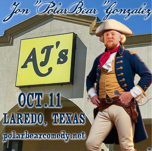 Jon “Polar Bear” Gonzalez: Live in Laredo - Oct. 11