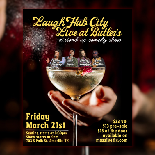 Laugh Hub City Live: Butler's in Amarillo TX - March 21st, 8:30 PM
