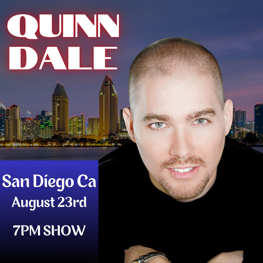 Quinn Dale: Live in San Diego - August 23rd, 7PM