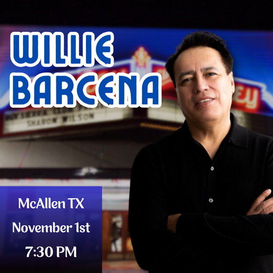 Willie Barcena: Live in the RGV - November 1st